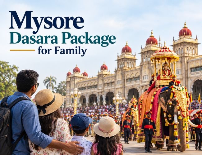 Mysore Dasara Package for Family (3 Days)